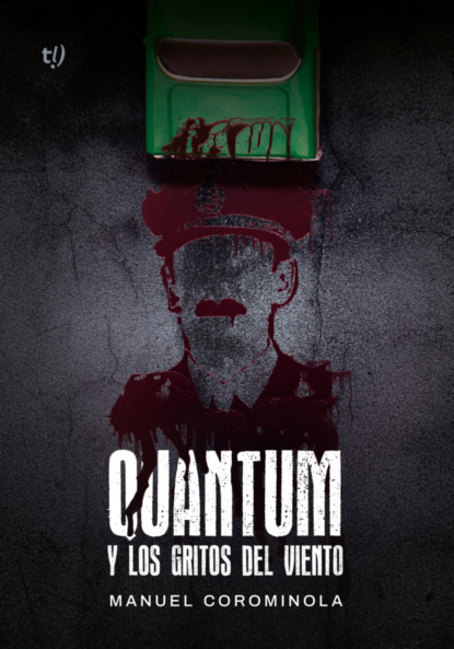 Quantum y los gritos del viento