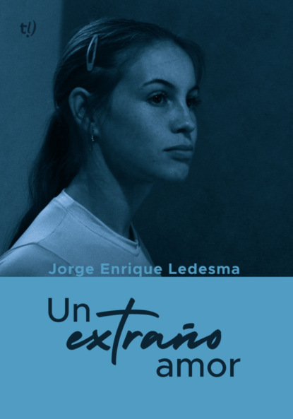 Un extraño amor