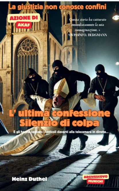 L' ultima confessione.