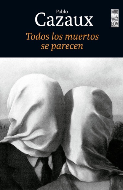 Todos los muertos se parecen