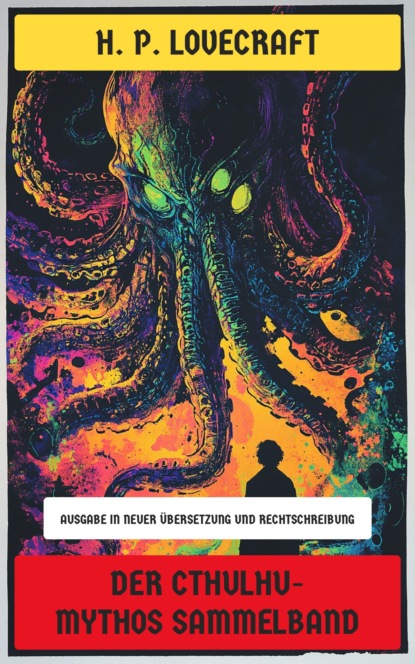 Der Cthulhu-Mythos Sammelband