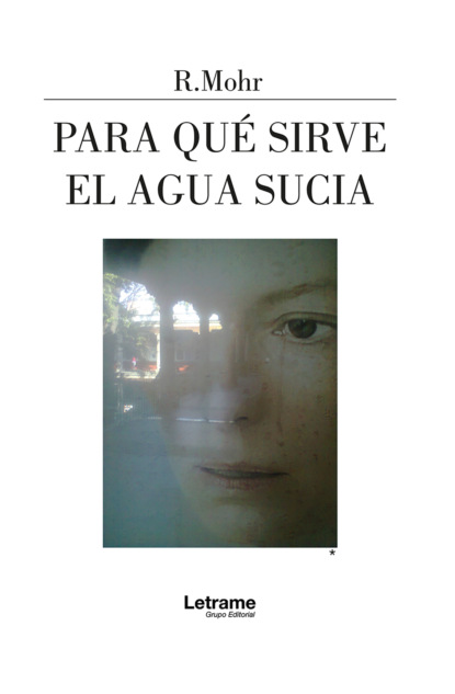 Para qué sirve el agua sucia