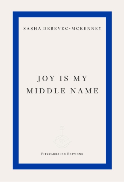 Joy Is My Middle Name