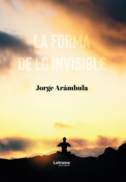La forma de lo invisible