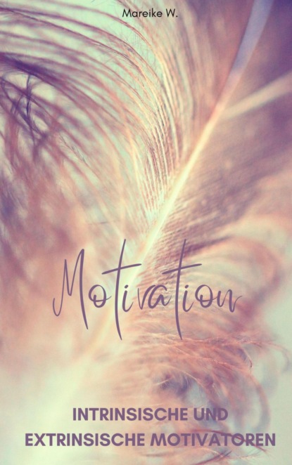 Motivation