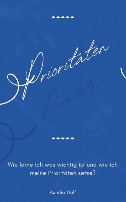 Prioritäten