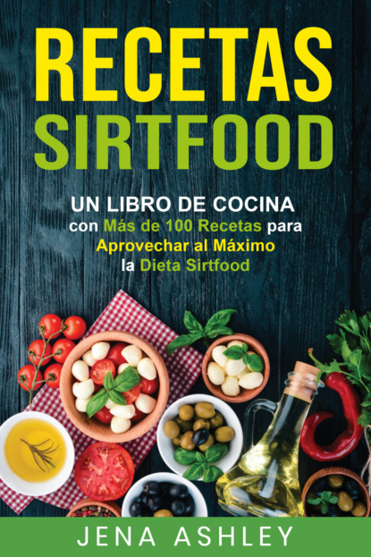 Recetas Sirtfood
