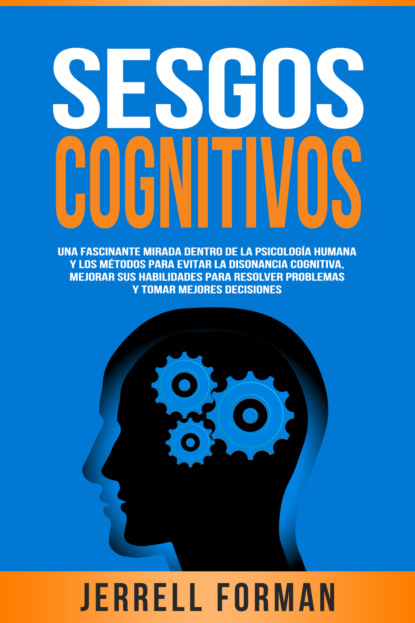 Sesgos Cognitivos