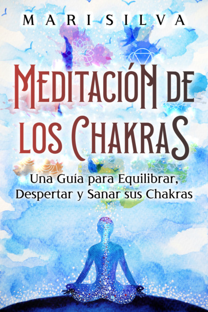 Meditación de los Chakras