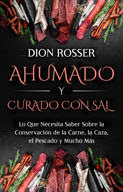 Ahumado y curado con sal