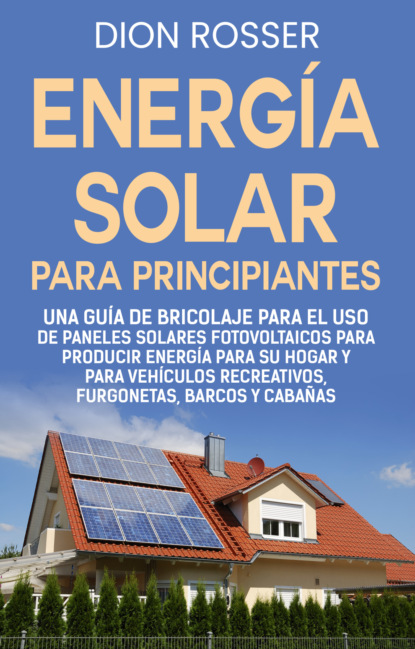Energía solar para principiantes