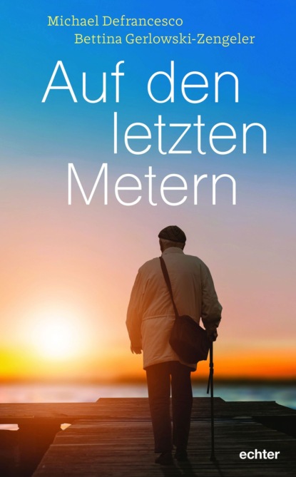Auf den letzten Metern