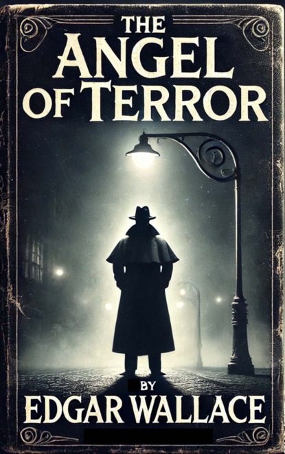The Angel of Terror