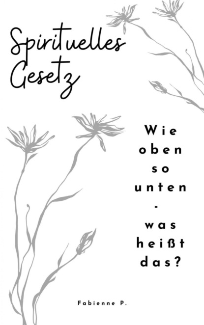 Spirituelles Gesetz