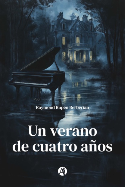 Un verano de cuatro años