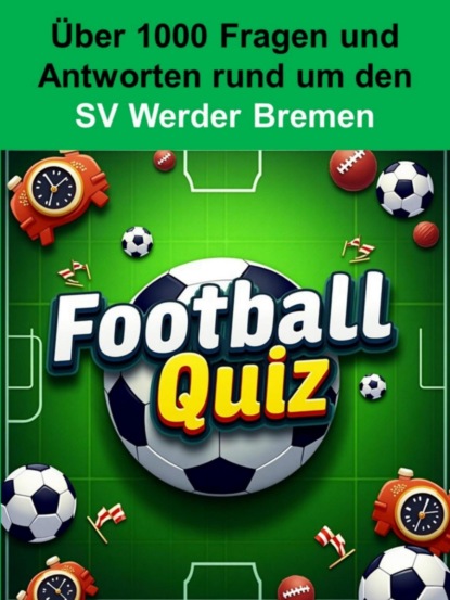 Football-Quiz - SV Werder Bremen