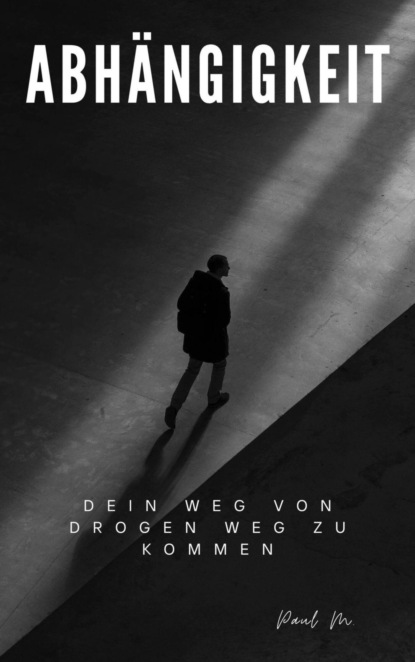 Abhängigkeit