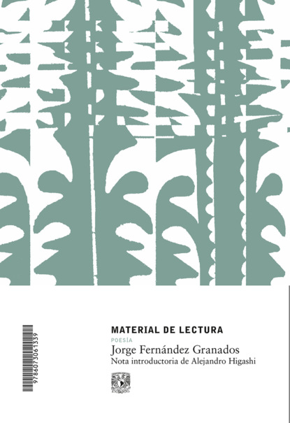 Jorge Fernández Granados. Material de lectura núm. 223. Poesía. Nueva época