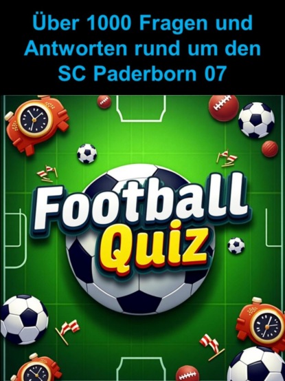 Football-Quiz - SC Paderborn 07