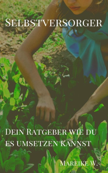 Selbstversorger