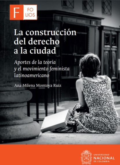 La construcción del derecho a la ciudad