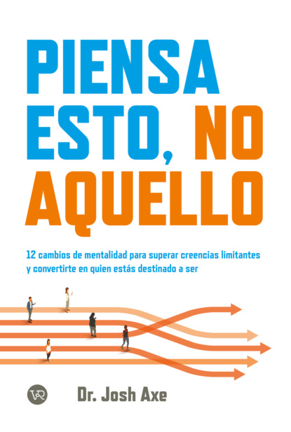 Piensa esto, no aquello