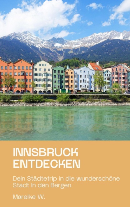 Innsbruck entdecken