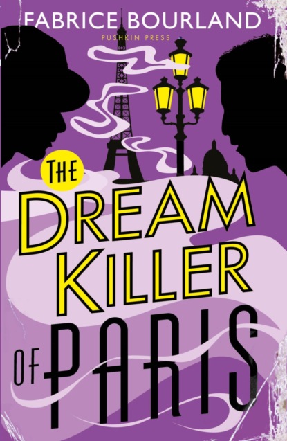 Dream Killer of Paris
