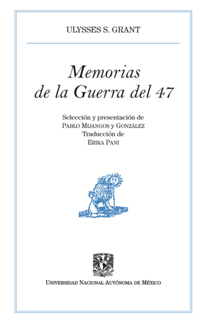 Memorias de la Guerra del 47