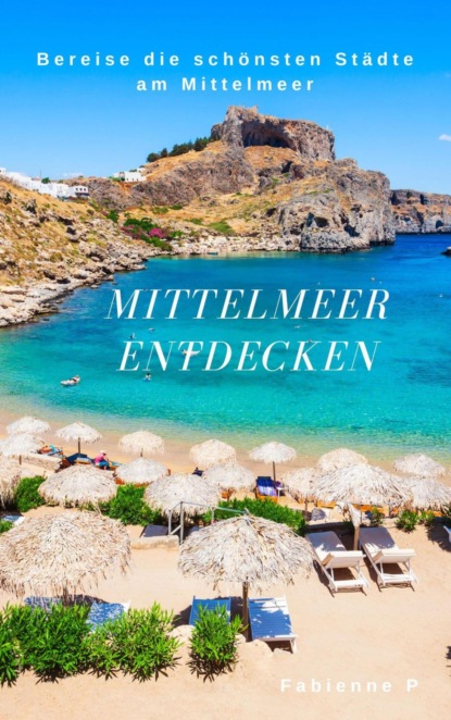 Mittelmeer entdecken