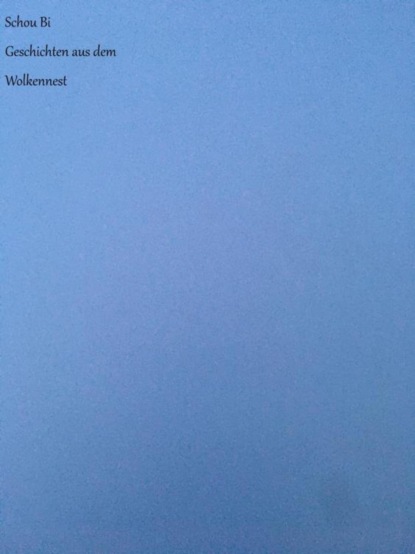 Geschichten aus dem Wolkennest
