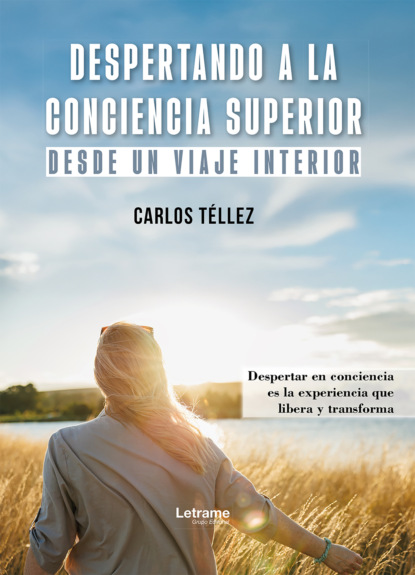 Despertando a la conciencia superior