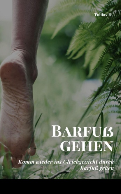 Barfußgehen