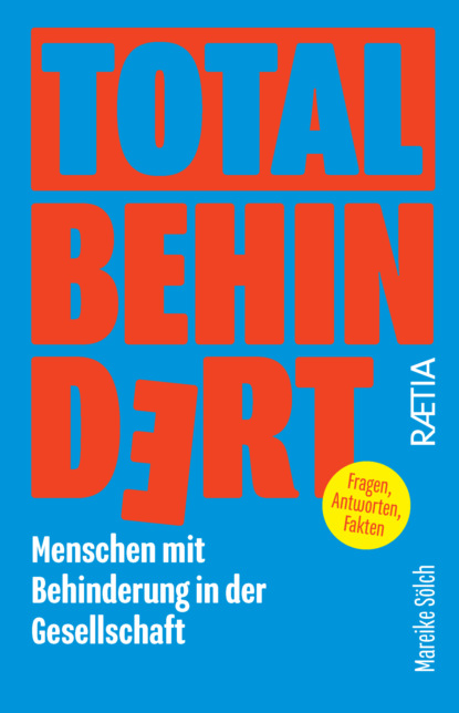 Total behindert