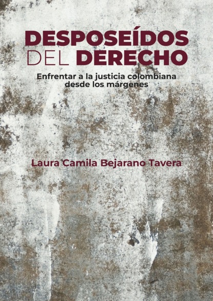 Desposeídos del derecho
