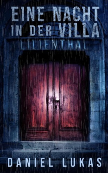 Eine Nacht in der Villa Lilienthal