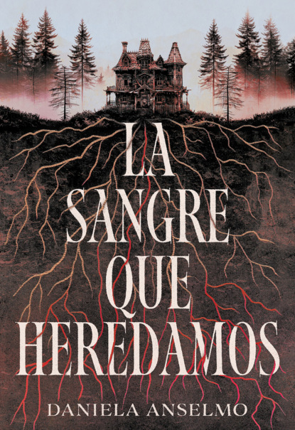 La sangre que heredamos