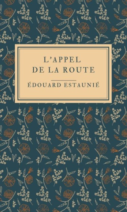 L'Appel de la Route
