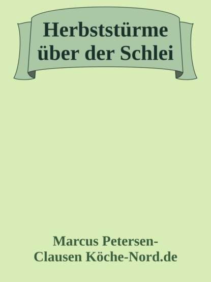 Herbststürme über der Schlei