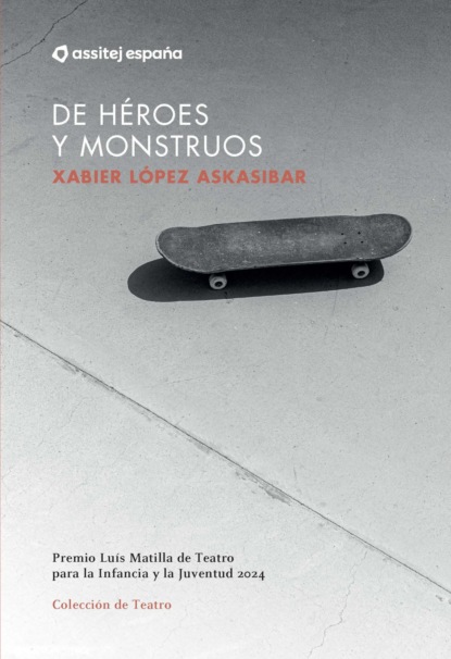 De héroes y monstruos