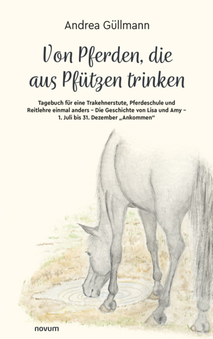 Von Pferden, die aus Pfützen trinken