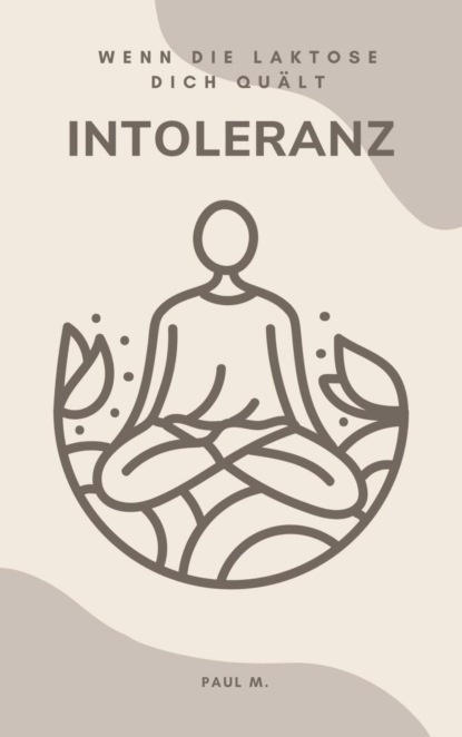 Intoleranz - Wenn die Laktose dich quält