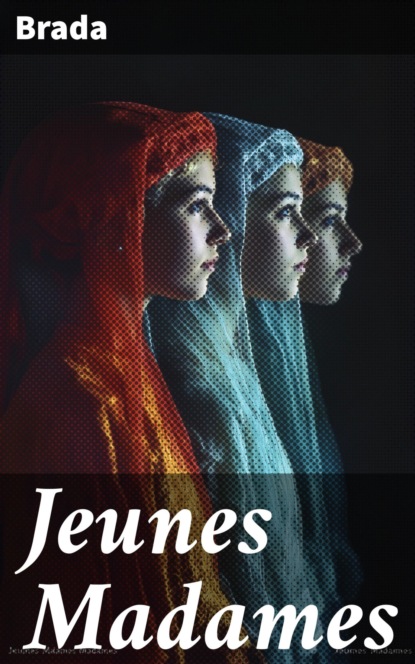 Jeunes Madames