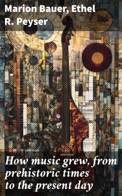 How music grew, from prehistoric times to the present day