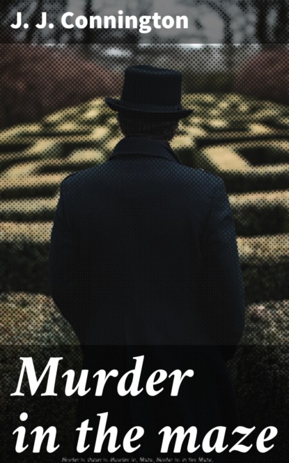 Murder in the maze