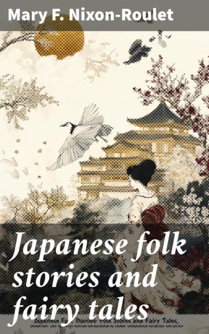 Japanese folk stories and fairy tales