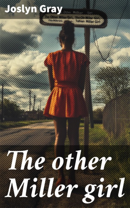 The other Miller girl