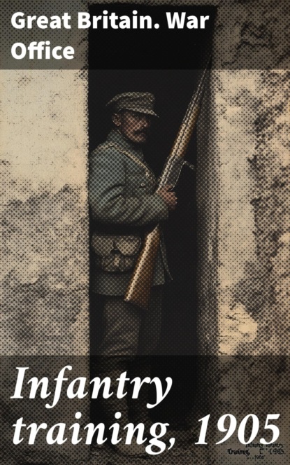 Infantry training, 1905