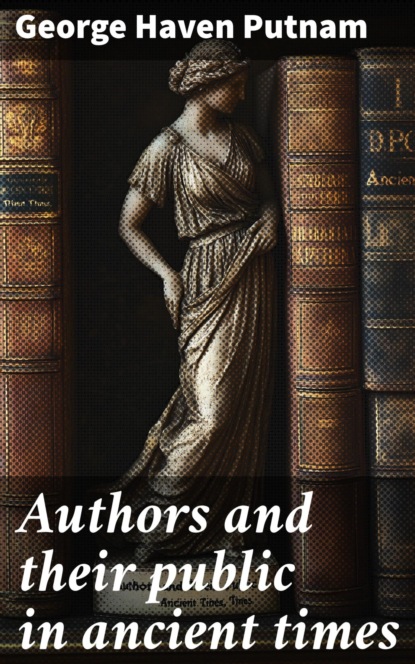 Authors and their public in ancient times