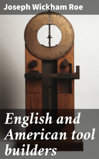 English and American tool builders